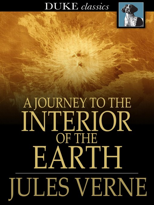 Jules Verne创作的A Journey to the Interior of the Earth作品的详细信息 - 可供借阅
